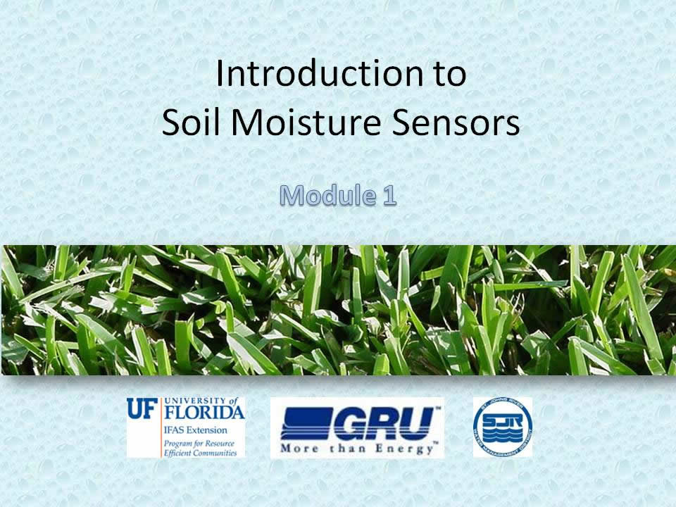 Module 1 Introduction to Soil Moisture Sensors
